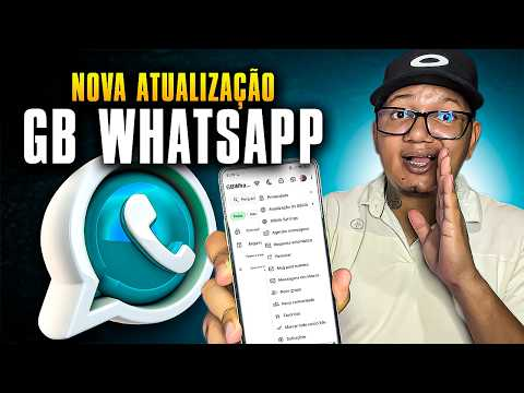 Atualização GB WhatsApp 26.47| Guia Completo